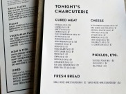 Their charcuterie menu is quite extensive with all meats made in-house.